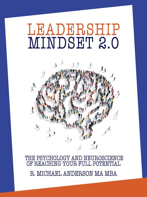 Title details for Leadership Mindset 2.0 by R. Michael Anderson - Available
